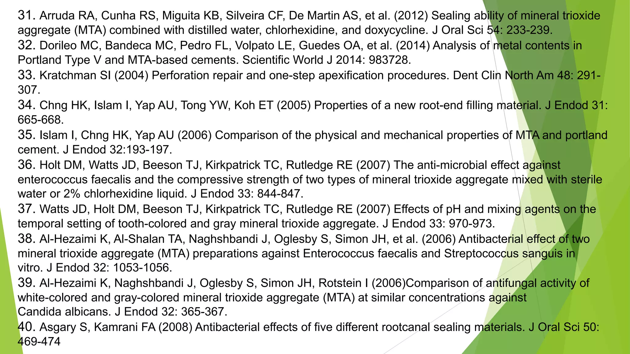 MTA USE IN PEDIATRIC DENTISTRY: LITERATURE REVIEW | PPT