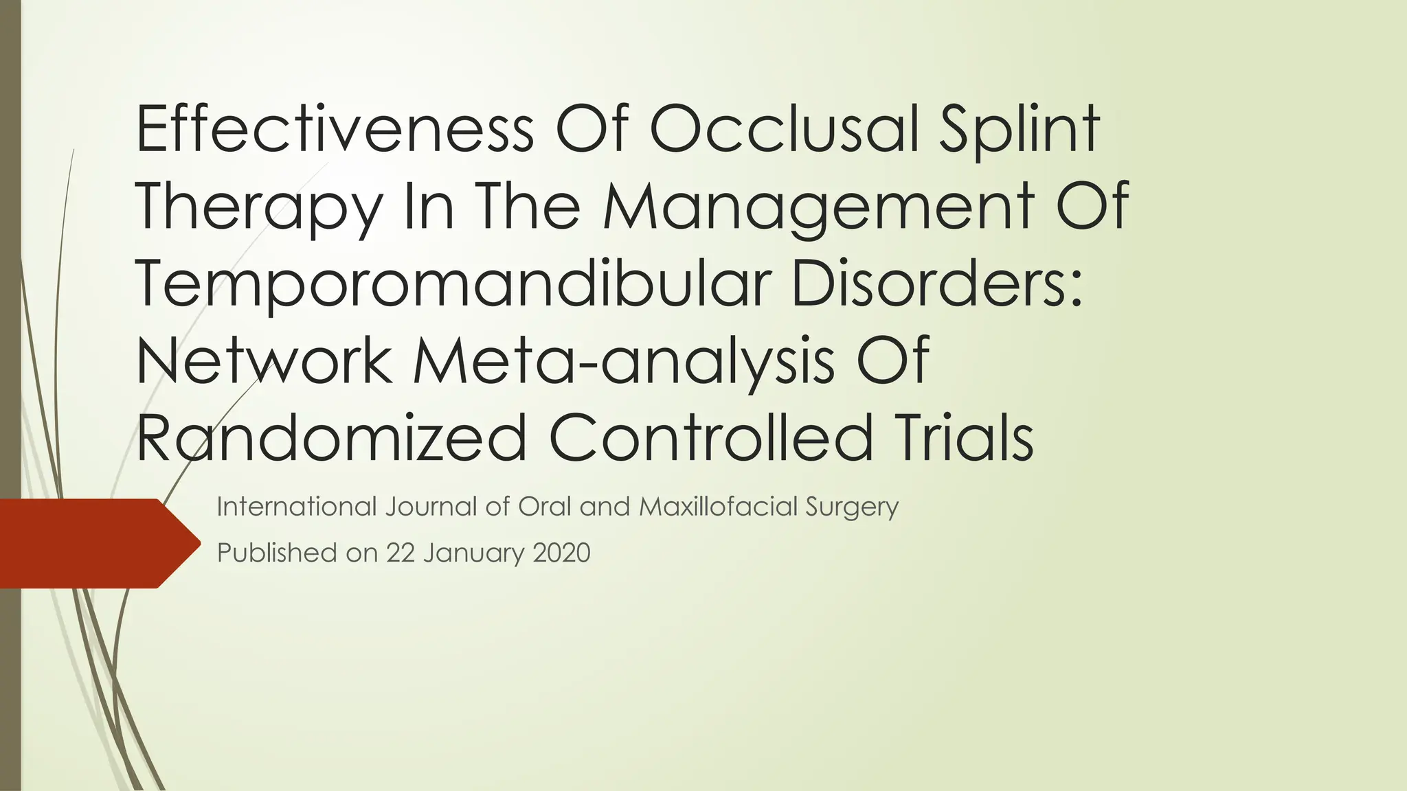 occlusal splint in the management of TMD disorders | PPTX