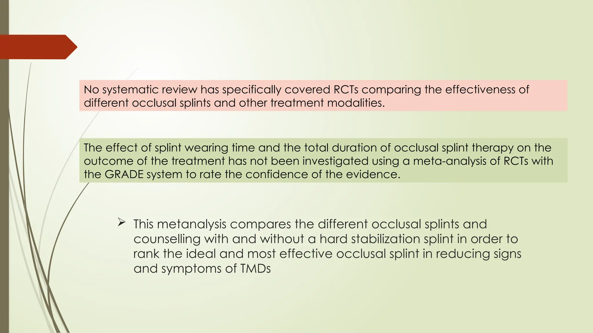 occlusal splint in the management of TMD disorders | PPTX