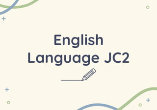 English
Language JC2
 