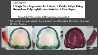 Flabby Ridge Radiograph managemnet of the flabby ridge using a modified technique.pptx