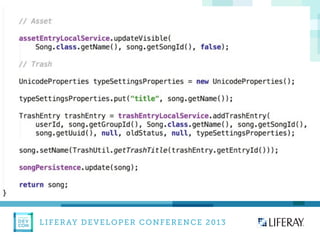 LIFERAY DEVELOPER CONFERENCE 2013DEV
CON
LIFERAY
 