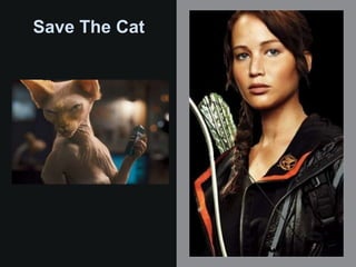 Save The Cat
 