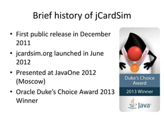 jCardSim - development platform for Java Card Applications | PPTX