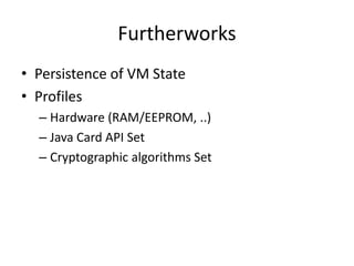 jCardSim - development platform for Java Card Applications | PPT