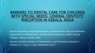 Jc: barriers to dental care for children with special health care needs ...