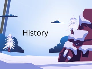 History
 