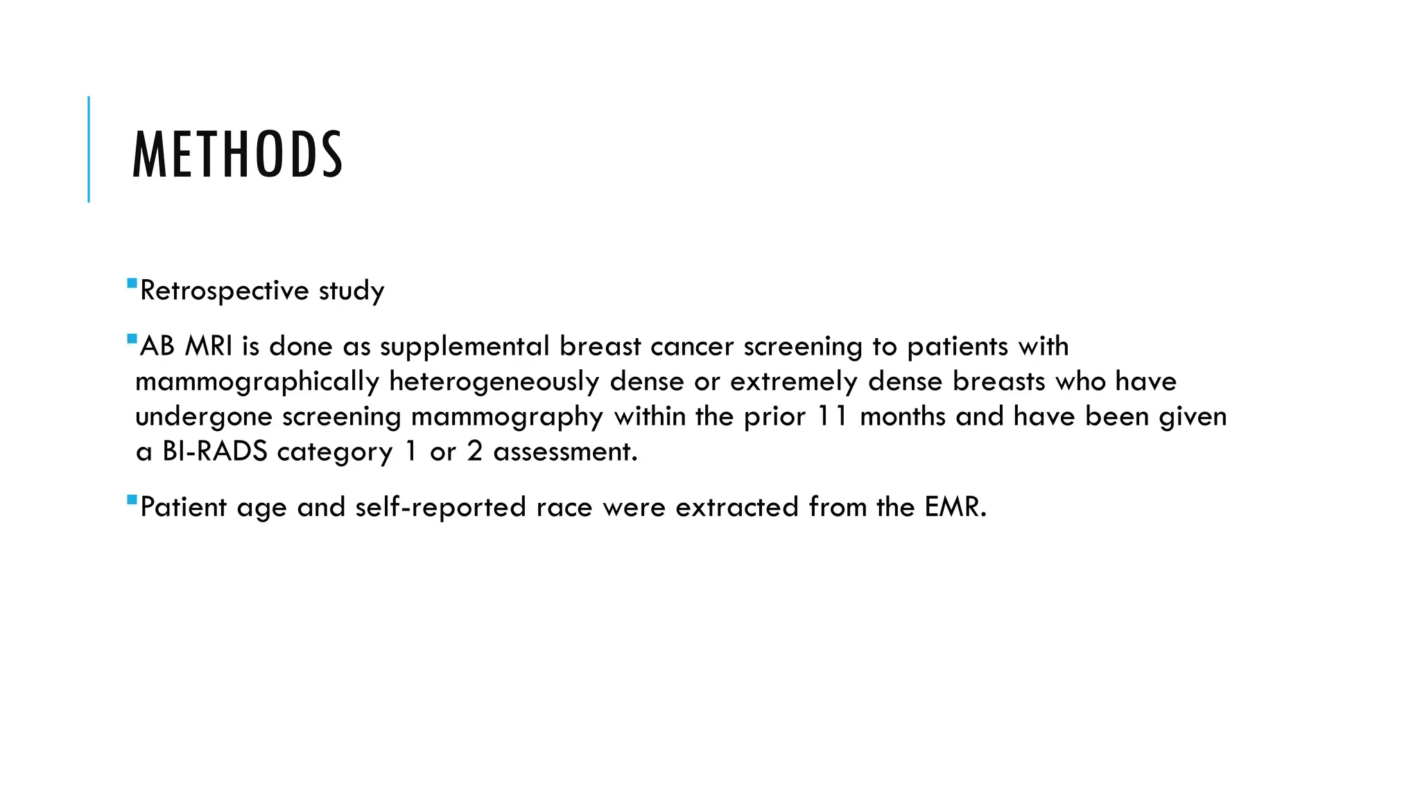 Abbreviated breast MRI for supplemental screening in patients with ...