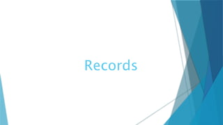 Records
 