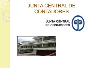 JUNTA CENTRAL DE
CONTADORES
 