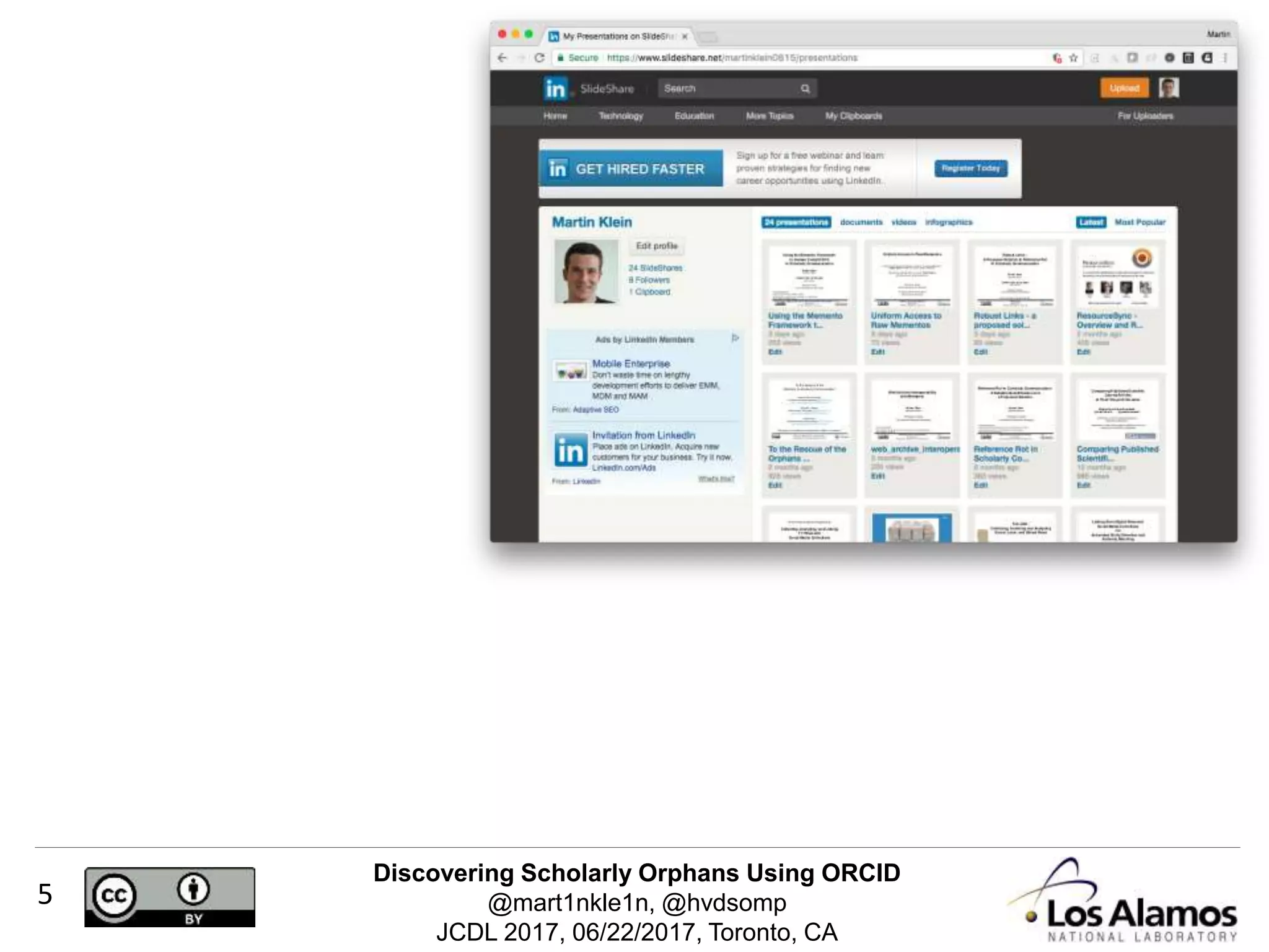 Discovering Scholarly Orphans Using ORCID
@mart1nkle1n, @hvdsomp
JCDL 2017, 06/22/2017, Toronto, CA
5
 
