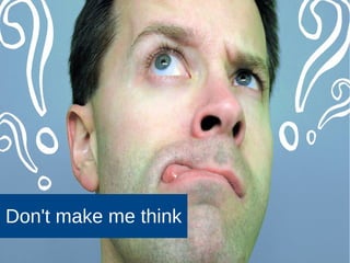 12
Don't make me think
 