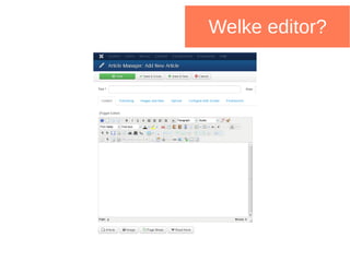 Welke editor?
 