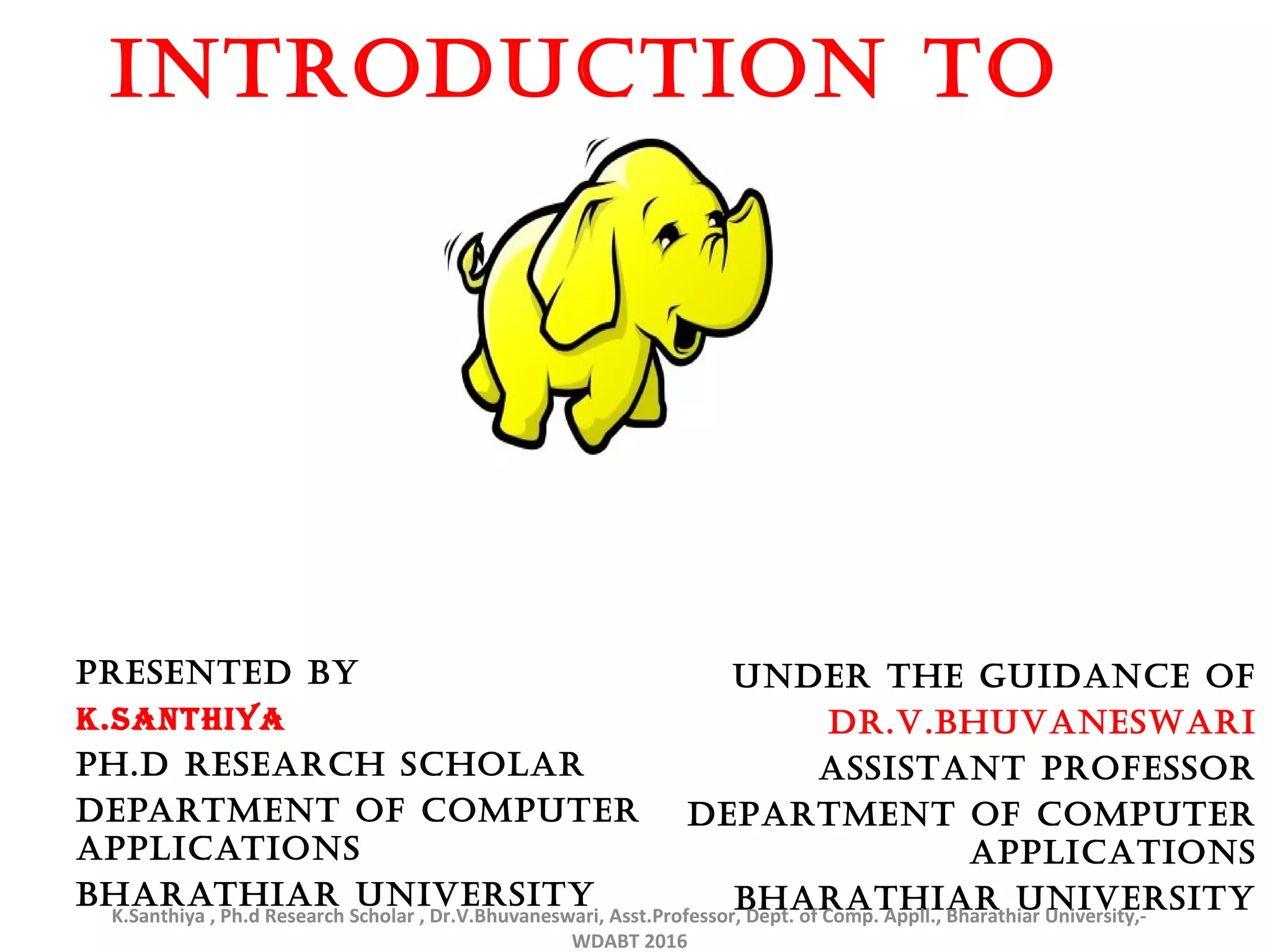 Introduction to hadoop | PPT