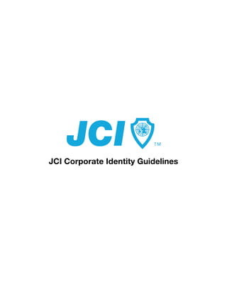 JCI Corporate Identity Guidelines
 
