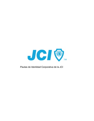 Pautas de Identidad Corporativa de la JCI
 