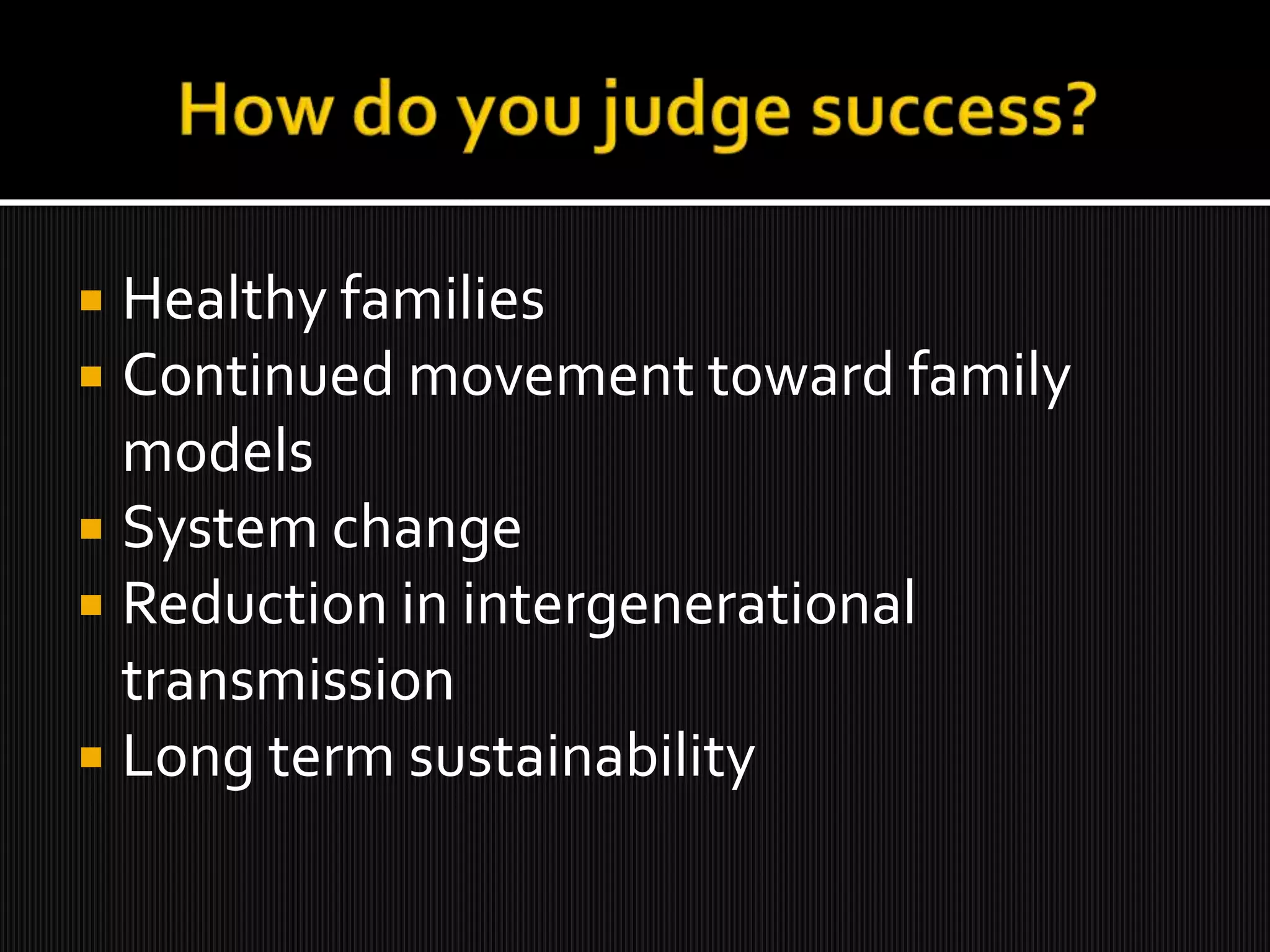 Center/home-based  child therapeutic interventions