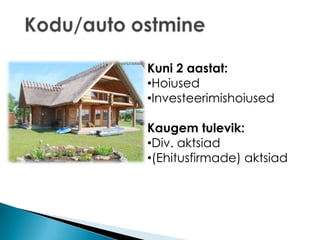 Mida investoril vaja on?