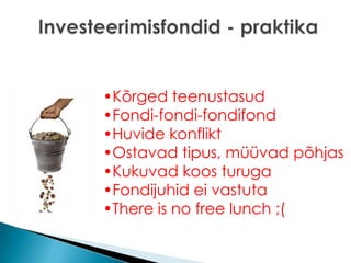 Rikkuse valemTekitasissetulekmis on suurem kui kuludja investeeriülejääk passiivset tulu tootvatesse varadesse