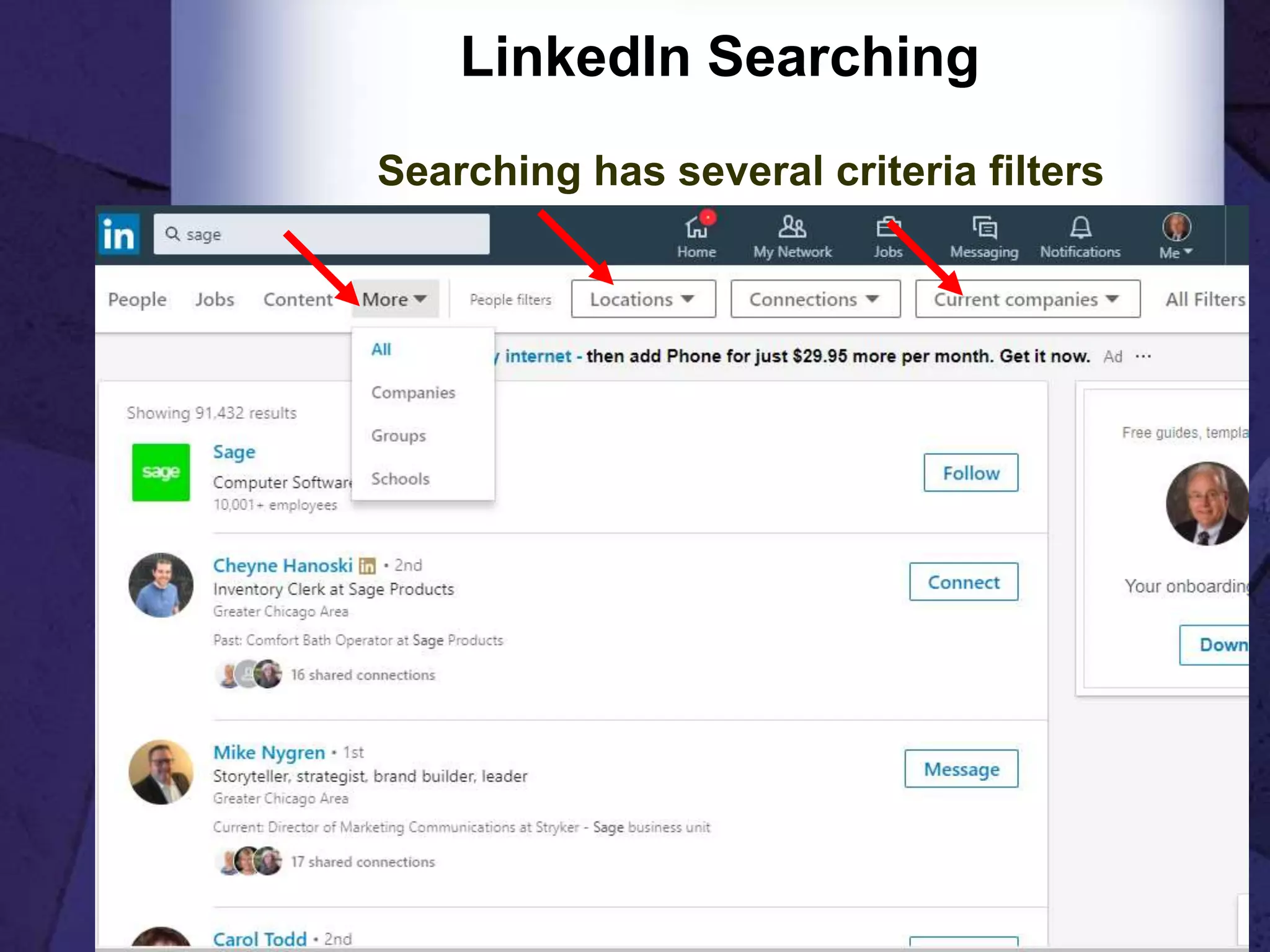 LinkedIn Searching
Searching has several criteria filters
29
 