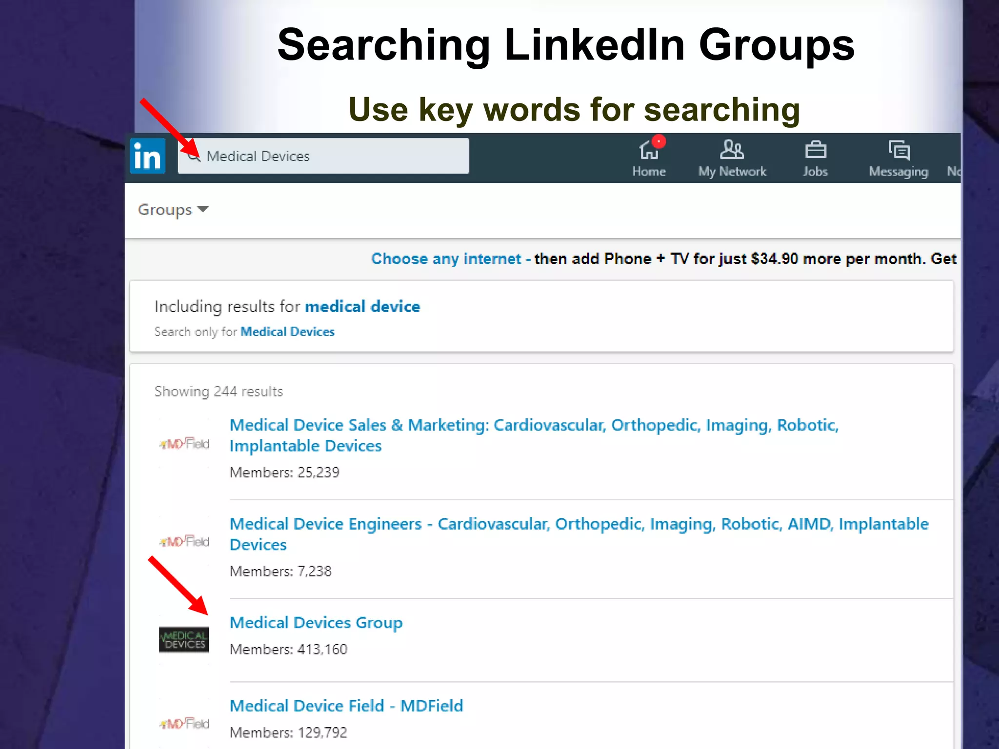 Searching LinkedIn Groups
Use key words for searching
31
 