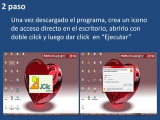 2 pasoUna vez descargado el programa, crea un icono de acceso directo en el escritorio, abrirlo con doble cilck y luego dar click en “Ejecutar”