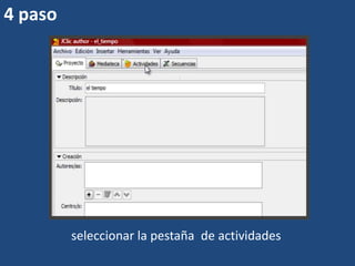 4 pasoseleccionar la pestaña de actividades
