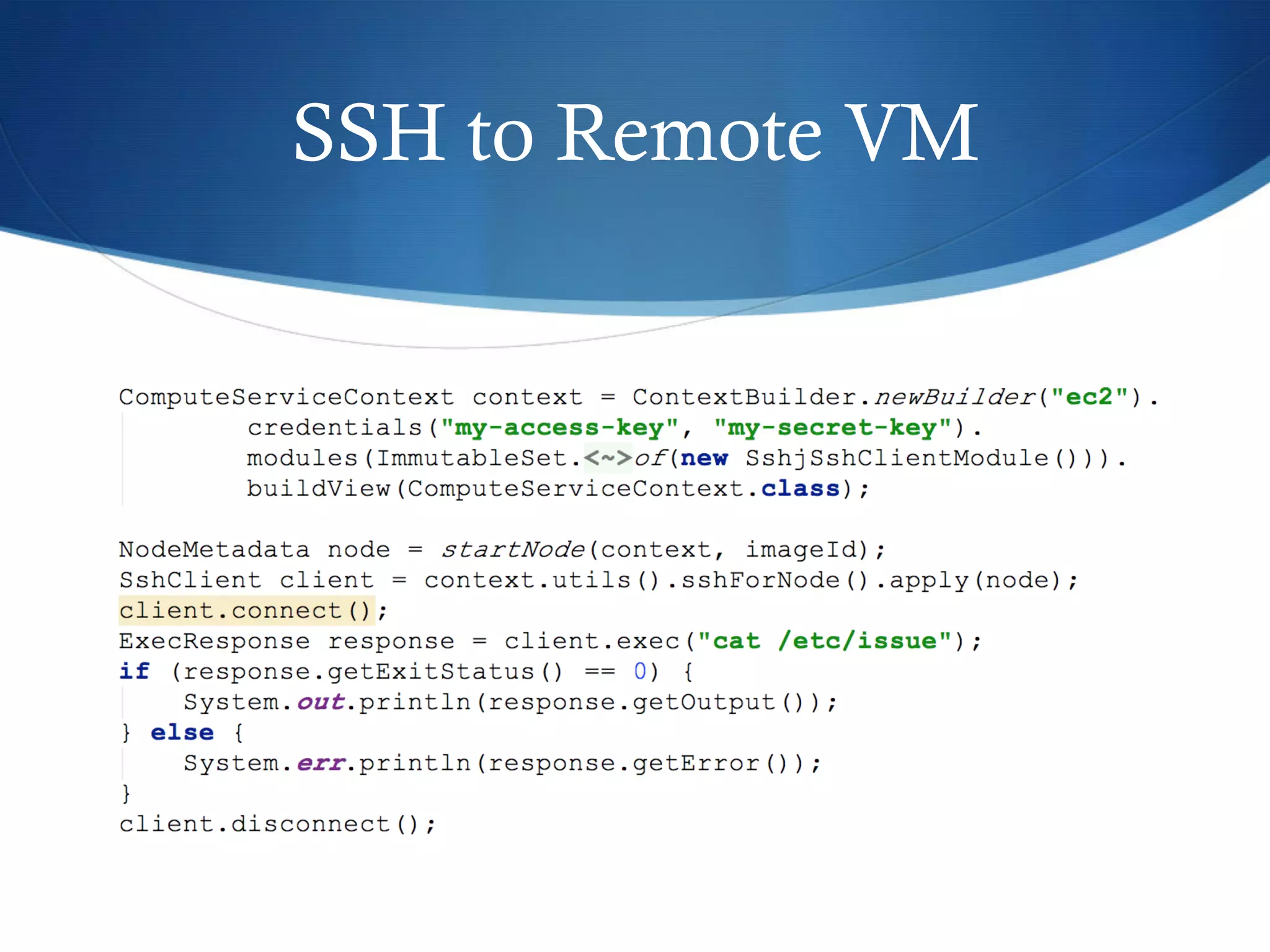 SSH to Remote VM

 