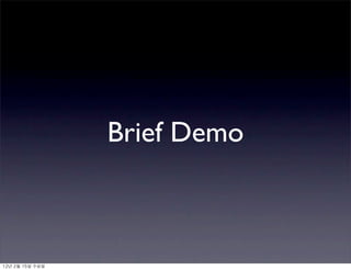 Brief Demo