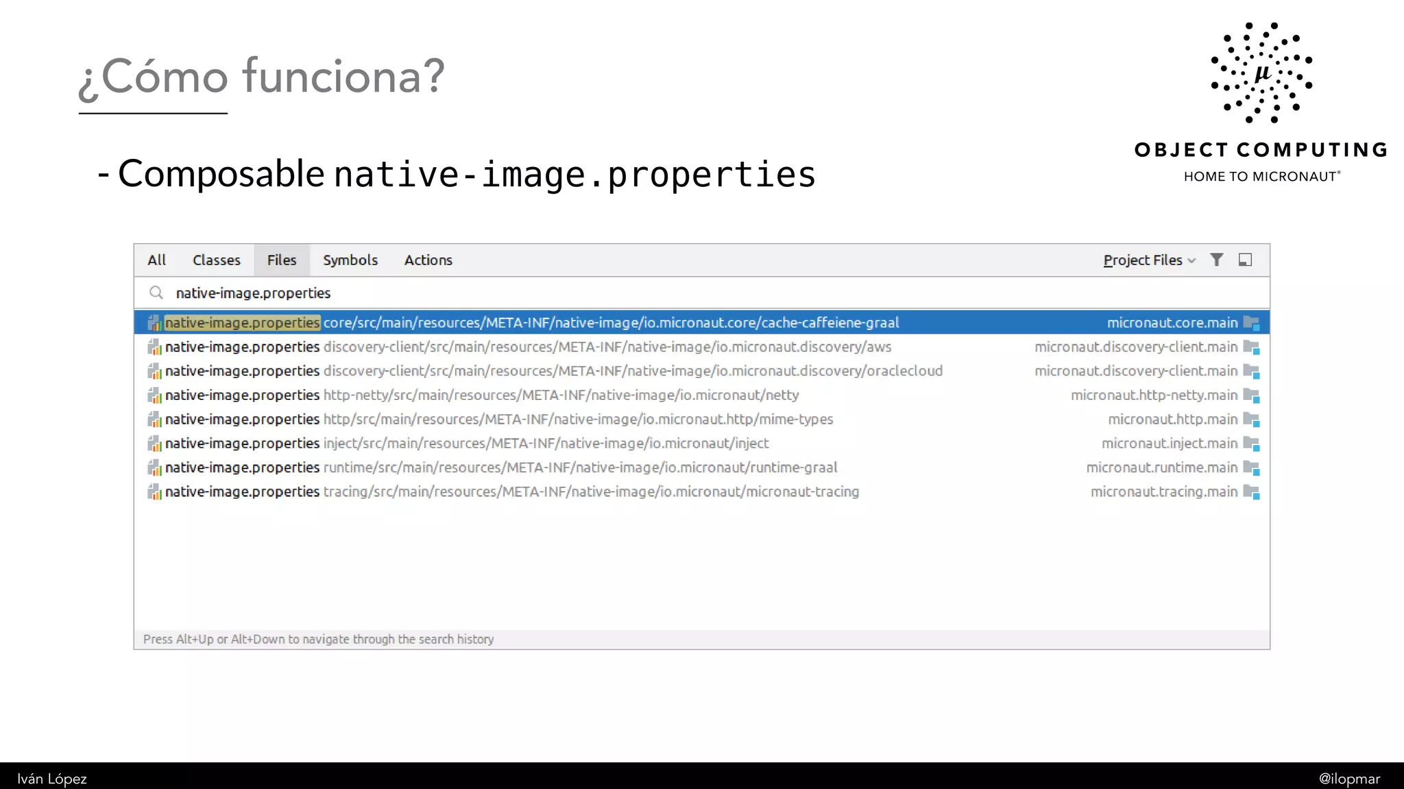 Iván López @ilopmar
- Composable native-image.properties
¿Cómo funciona?
 
