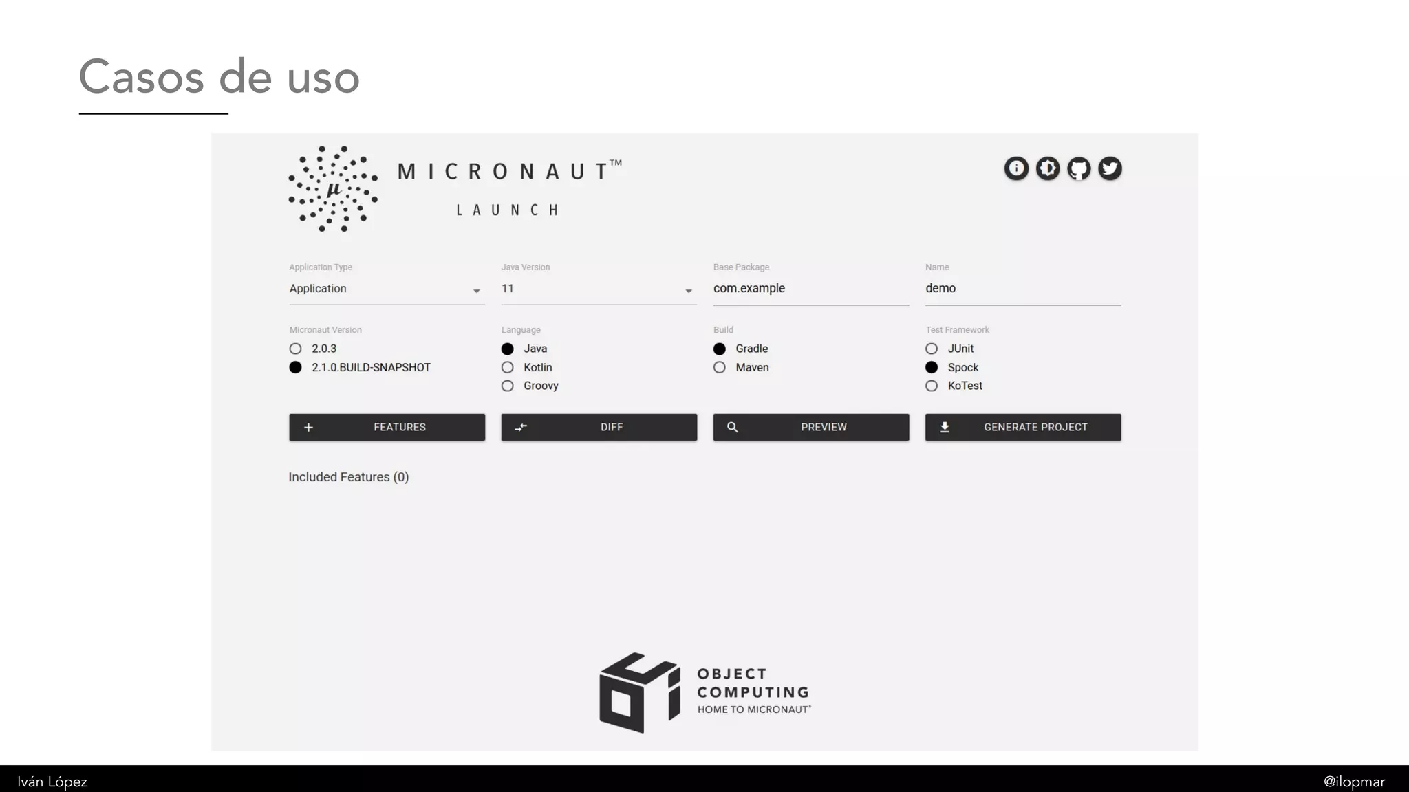 Iván López @ilopmar
Casos de uso
 