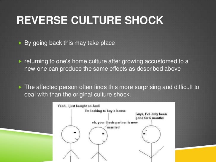 What is an example of culture shock?