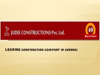 Leading construction company in Chennai
 