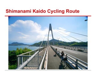 Shimanami Kaido Cycling Route

 