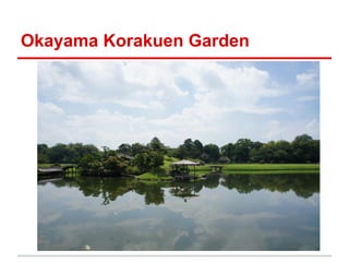 Okayama Korakuen Garden

 