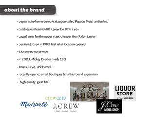 J. Crew target research