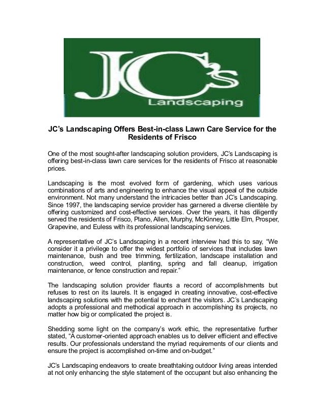 jc s landscaping offers best in class lawn care service for the resid