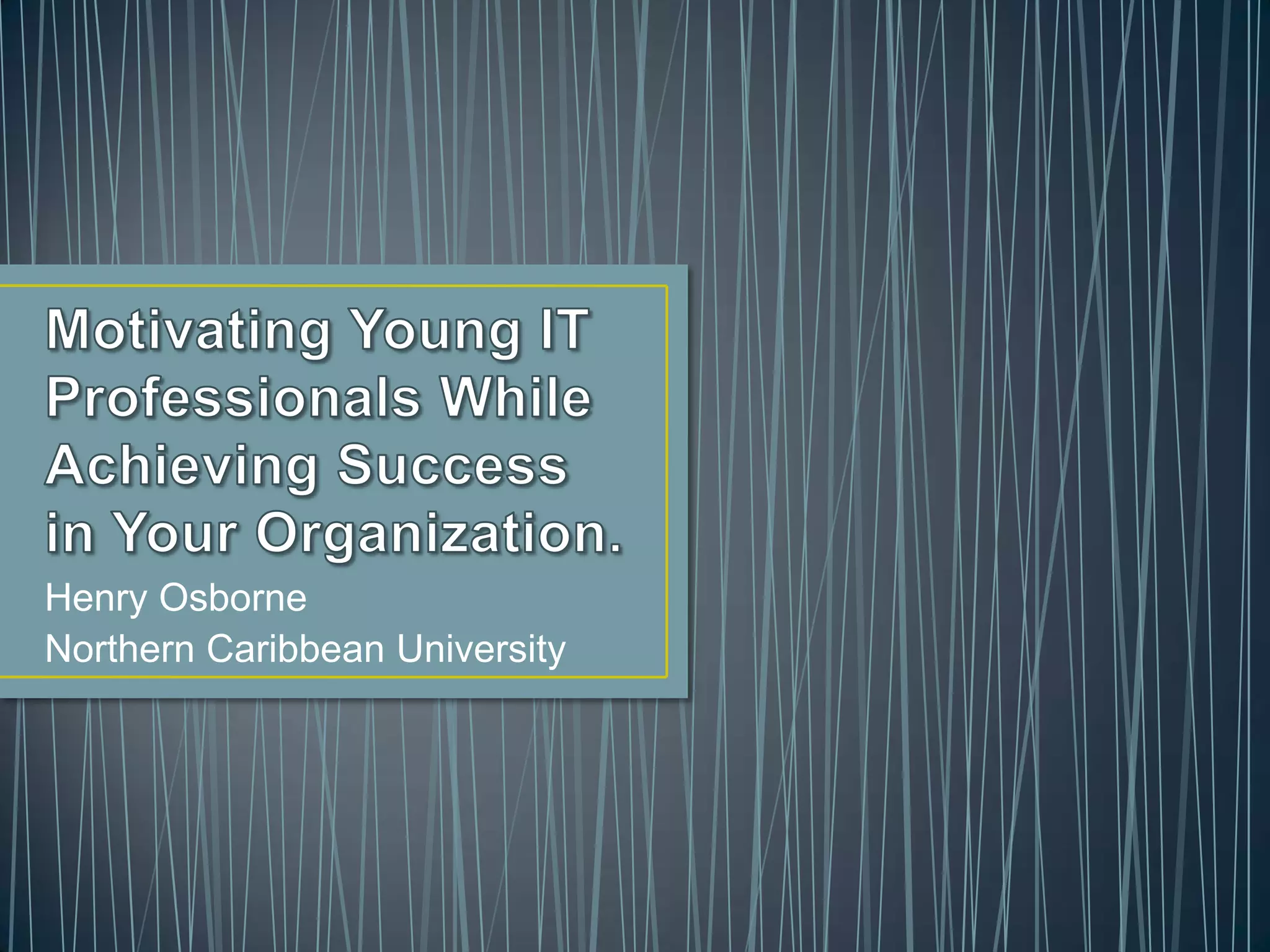 Henry Osborne
Northern Caribbean University
 