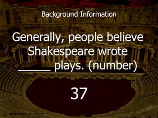 What is it called when a character speaks in
length and is the only person on stage OR we
ignore the other characters momentarily?
 