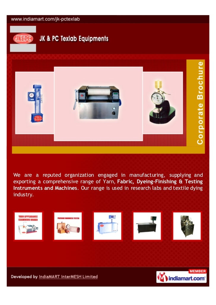 JK & PC Texlab Equippment, Mumbai, Dyeing-Finishing