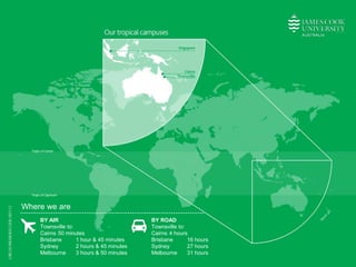 BY AIR
Townsville to:
Cairns 50 minutes
Brisbane 1 hour & 45 minutes
Sydney 2 hours & 45 minutes
Melbourne 3 hours & 50 minutes
BY ROAD
Townsville to:
Cairns 4 hours
Brisbane 16 hours
Sydney 27 hours
Melbourne 31 hours
Where we are
 