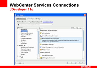 WebCenter Services Connections JDeveloper 11g 