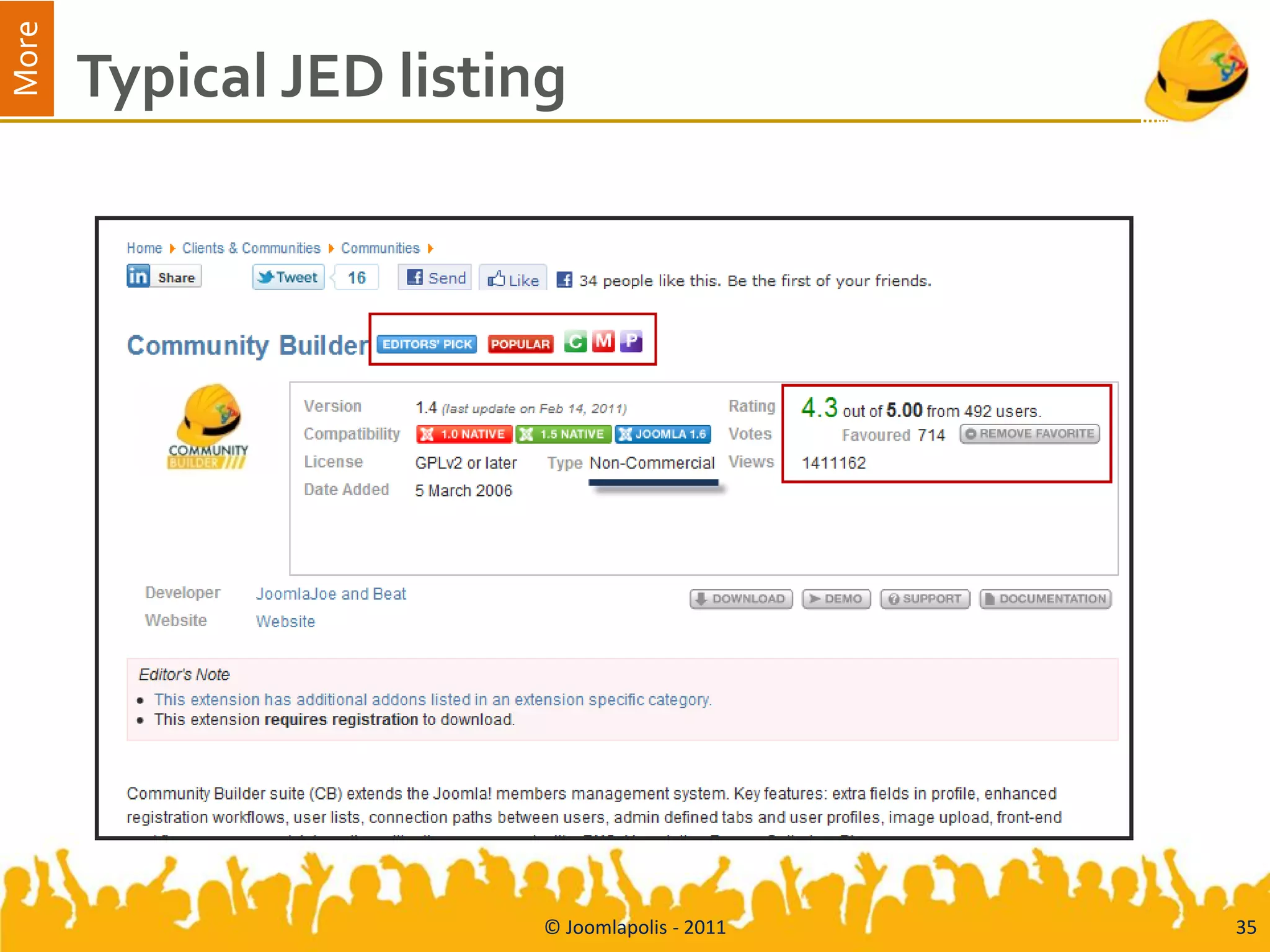 More
       Typical JED listing




                         © Joomlapolis - 2011   35
 