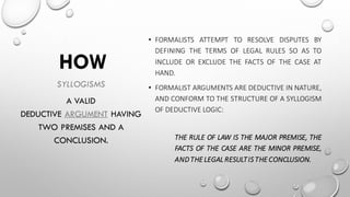 Leagl Include Legal Formalism powerpoint presentationn | PDF