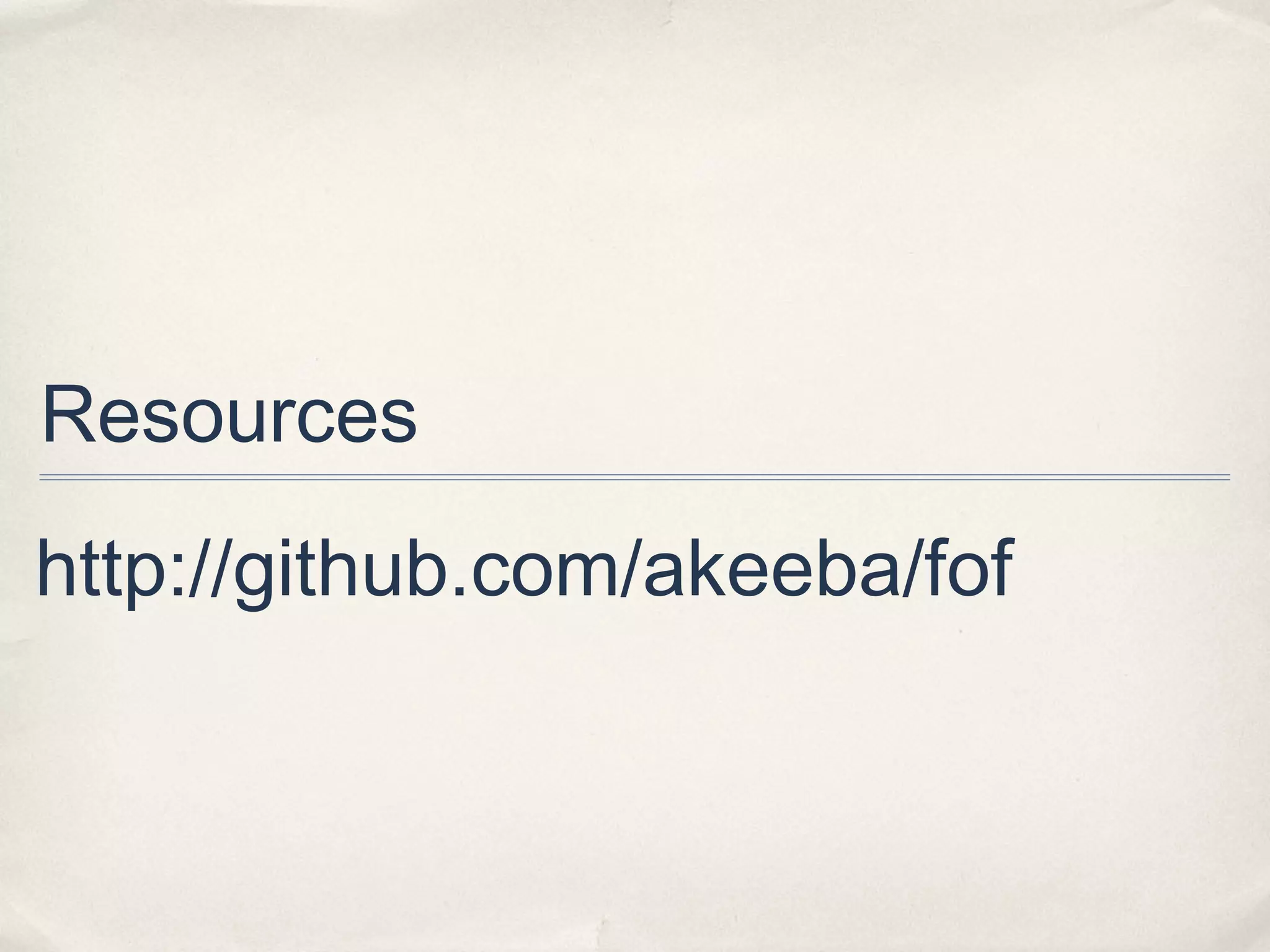 Resources
http://github.com/akeeba/fof
 