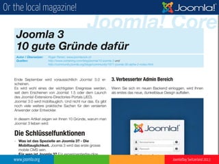 www.joomla.org Joomla!Day Switzerland 2013
Or the local magazine!
 