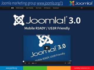 www.joomla.org Joomla!Day Switzerland 2013
Joomla marketing group www.joomla.org/3
 