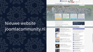 Nieuwe website
joomlacommunity.nl
 