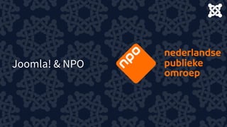 Joomla! & NPO
 
