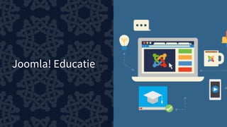 Joomla! Educatie
 